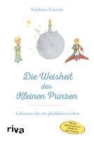 Stéphane Garnier - Die Weisheit des Kleinen Prinzen, Inbunden