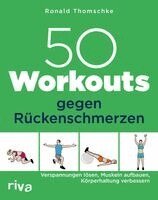 Ronald Thomschke - 50 Workouts gegen Rückenschmerzen, Häftad