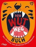 bokomslag Dein Wut-weg-Buch