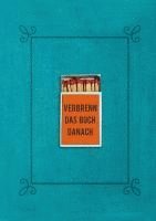 bokomslag Verbrenn das Buch danach - Ein Ausfüllbuch für Erwachsene