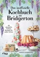 bokomslag Das inoffizielle Kochbuch zu Bridgerton