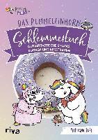 Das Pummeleinhorn-Schlemmerbuch 1