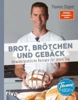 bokomslag Thomas kocht: Brot, Brötchen und Gebäck