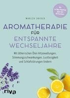 bokomslag Aromatherapie für entspannte Wechseljahre