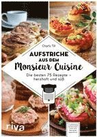 bokomslag Aufstriche aus dem Monsieur Cuisine