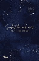 Suchst du nach mir, bin ich hier