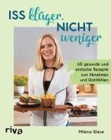 bokomslag Iss klüger, nicht weniger