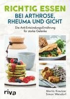 bokomslag Richtig essen bei Arthrose, Rheuma und Gicht