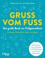 Stella Arndt, Sabine Bleuel - Gruß vom Fuß, Inbunden