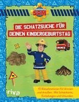 bokomslag Feuerwehrmann Sam - Die Schatzsuche/Schnitzeljagd für deinen Kindergeburtstag