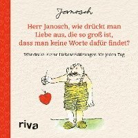 bokomslag Herr Janosch, wie drückt man Liebe aus, die so groß ist, dass man keine Worte dafür findet?