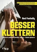 bokomslag Besser klettern - Fingerkraft trainieren, Ausdauer steigern, Technik optimieren