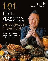 bokomslag 101 Thai-Klassiker, die du gekocht haben musst