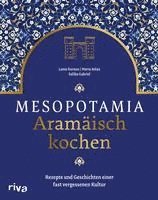 bokomslag Mesopotamia: Aramäisch kochen