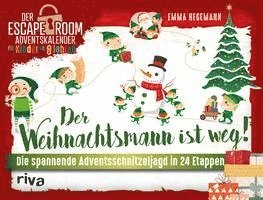 Emma Hegemann - Der Weihnachtsmann ist weg!, Inbunden