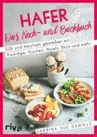 Sabrina Sue Daniels - Hafer: Das Koch- und Backbuch, Häftad