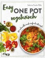 bokomslag Easy One Pot vegetarisch