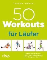 Thorsten Tschirner - 50 Workouts für Läufer, Häftad