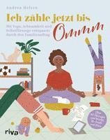 Ich zähle jetzt bis Ommm