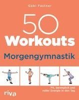 bokomslag 50 Workouts - Morgengymnastik