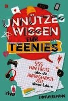 Emma Hegemann - Unnützes Wissen für Teenies, Häftad