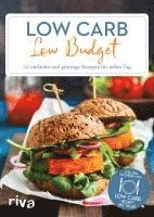 Low-Carb-Rezept des Tages - Low Carb - Low Budget, Häftad