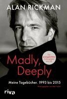 Alan Rickman, Alan Taylor - Madly, Deeply, Inbunden