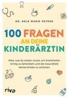 bokomslag 100 Fragen an deine Kinderärztin