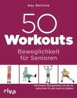 bokomslag 50 Workouts - Beweglichkeit für Senioren