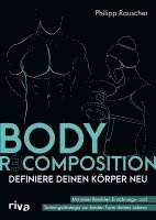 Philipp Rauscher - Body Recomposition - definiere deinen Körper neu, Häftad
