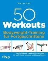 50 Workouts - Bodyweight-Training für Fortgeschrittene 1