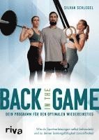 Back in the game - dein Programm für den optimalen Wiedereinstieg 1