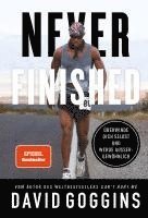 David Goggins - Never Finished, Inbunden