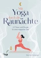 Martina Honecker - Mit Yoga durch die Raunächte, Inbunden