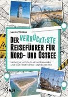 bokomslag Der verrückteste Reiseführer für Nord- und Ostsee