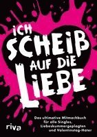 bokomslag Ich scheiß auf die Liebe