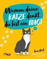 Sam Hart - Warum deine Katze denkt, du bist ein Idiot, Inbunden