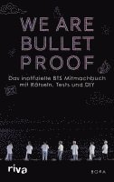 bokomslag We Are Bulletproof
