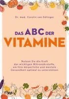 Carolin von Edlinger - Das ABC der Vitamine, Häftad