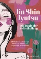 Sophie Brunel - Jin Shin Jyutsu - Die Kraft der Selbstheilung, Häftad