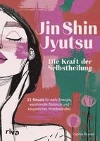 Sophie Brunel - Jin Shin Jyutsu - Die Kraft der Selbstheilung, Häftad
