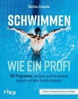 Matthieu Chadeville - Schwimmen wie ein Profi, Häftad