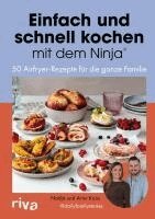 Artur Koos, Nadja Koos, @Dailyfamilystories - Einfach und schnell kochen mit dem Ninja®, Inbunden
