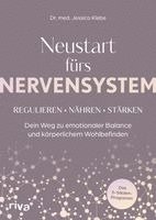 Neustart fürs Nervensystem
