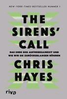 Chris Hayes - The Sirens' Call, Inbunden