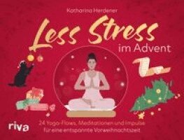 Katharina Herdener - Less Stress im Advent, Inbunden