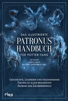 Kat Miller, Marica Laing, Millicent Shacklebolt - Das illustrierte Patronus-Handbuch für Potter-Fans, Häftad. Tillgänglighet: Lägg i varukorg