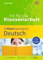 Fit für die Klassenarbeit - Gymnasium. Deutsch 7 1