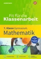 Fit für die Klassenarbeit - Gymnasium. Mathematik 7 1