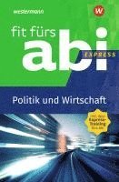 bokomslag Fit fürs Abi Express. Politik und Wirtschaft